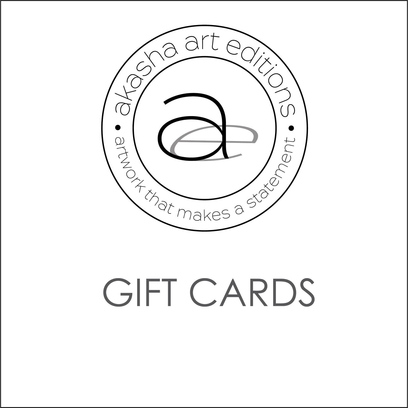 Akasha Art Editions Gift Card